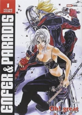 Enfer et paradis - Intégrale, tome 1
