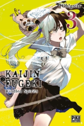 Kaijin Fugeki - Kindled Spirits, tome 3