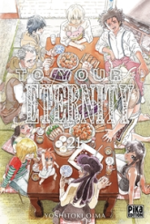To your eternity, tome 21