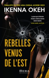 REBELLES VENUS DE L'EST
