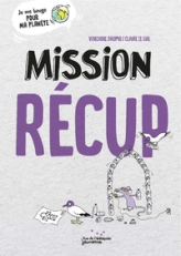 Mission récup