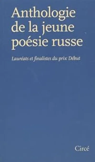 Anthologie de la jeune poésie russe