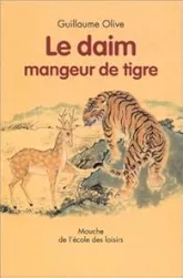 Le daim mangeur de tigre