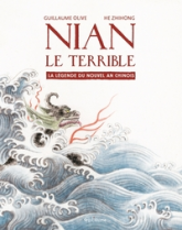 Nian le terrible : La légende du nouvel an chinois