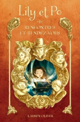 Lily et Po, tome 1 : Rencontres et rendez-vous
