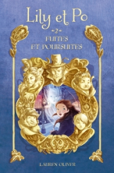 Lily et Po, tome 2 : Fuites et poursuites