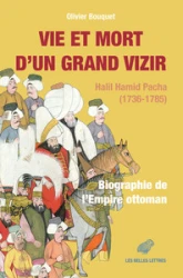 Vie et mort d'un grand vizir