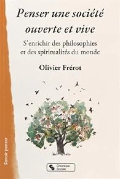 Penser une société ouverte et vive