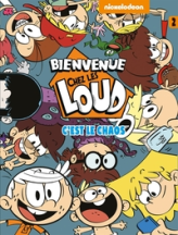 Bienvenue chez Les Loud, tome 2 : Onze fois plus de chaos (BD)