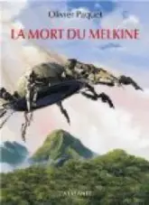 La mort du Melkine