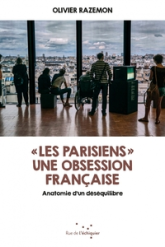 Les Parisiens' : Une obsession française