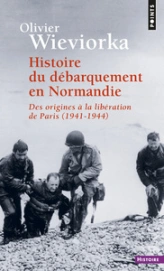 Histoire du débarquement en Normandie