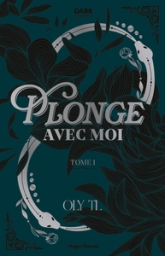 Plonge avec moi, tome 1 : Souffle contre souffle