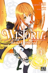 Wistoria - Wand and Sword, tome 4