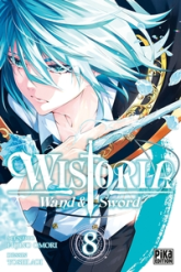 Wistoria - Wand and Sword, tome 8