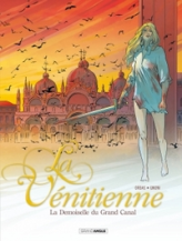 La Vénitienne, tome 2 : La damoiselle du grand canal