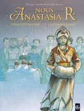 Nous, Anastasia R, tome 2 : Les cendres de Koptiaki