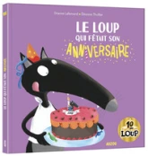 Le loup qui fêtait son anniversaire