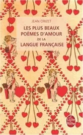Les plus beaux Poèmes d'amour de la langue française