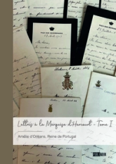 Lettres à la Marquise d'Harcourt , tome 1