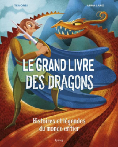 Le grand livre des dragons