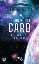 Le Cycle d'Ender, tome 1 : La Stratégie Ender