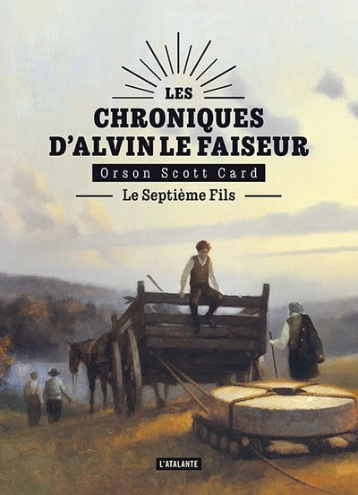 Les chroniques d'Alvin le Faiseur, tome 1 : Le Septième Fils