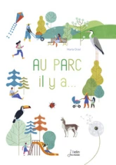 Au parc, il y a...