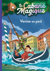 La Cabane Magique, Tome 28 : Carnaval à Venise (Venisse en péril)