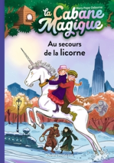 La Cabane Magique, Tome 31 : Au secours de la licorne