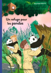 La Cabane Magique, tome 43 : Un refuge pour les pandas