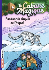 La cabane magique, tome 57 : Randonnée risquée au Népal