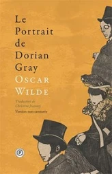 Le portrait de Dorian Gray non censuré