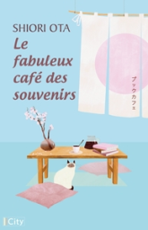 Le Fabuleux Café des souvenirs
