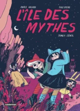 L'Île des mythes, tome 1 : L'Éveil