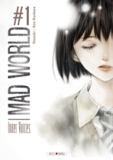 Mad World, tome 1