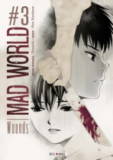 Mad World, tome 3