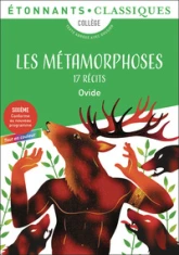 Les Métamorphoses: 17 récits
