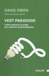 Vert paradoxe - L'effet rebond ou le piège des solutions éco