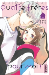 Quatre frères pour moi, tome 1