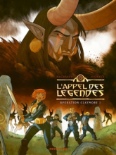L'appel des légendes, tome 1