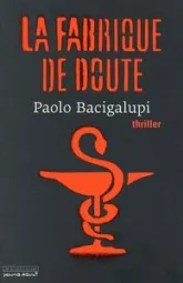 La fabrique de doute