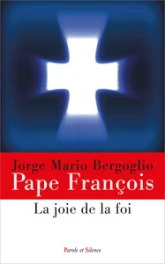 La Joie de la foi