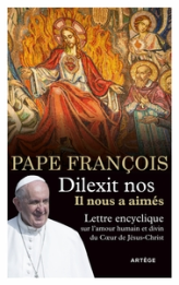 Lettre encyclique : Il nous a aimés / Dilexit nos