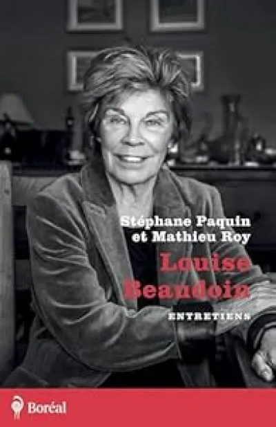 Louise Beaudoin: Entretiens