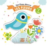 Petit oiseau découvre les fleurs - Livre avec flaps épais - Tout-carton - Éveil - Cache-cache - Dès 18 mois