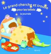 Premiers pas pour les bébés : La journée