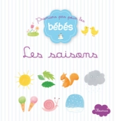 Premiers pas pour les bébés : Les saisons