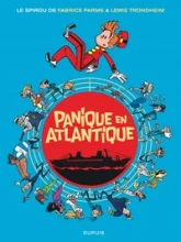 Le Spirou de..., tome 6 : Panique en Atlantique