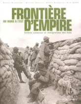 Frontière d'Empire, du Nord à l'Est